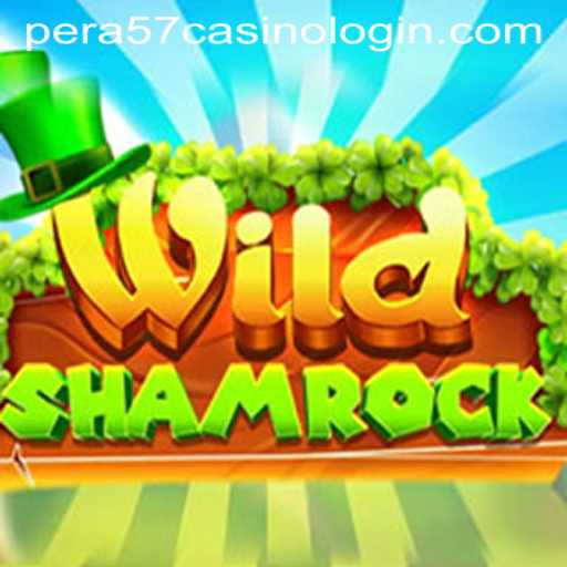 Explore WildShamrock: An Exciting Gaming Adventure with Pera57 Casino Login
